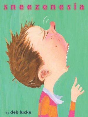 cover image of Sneezenesia